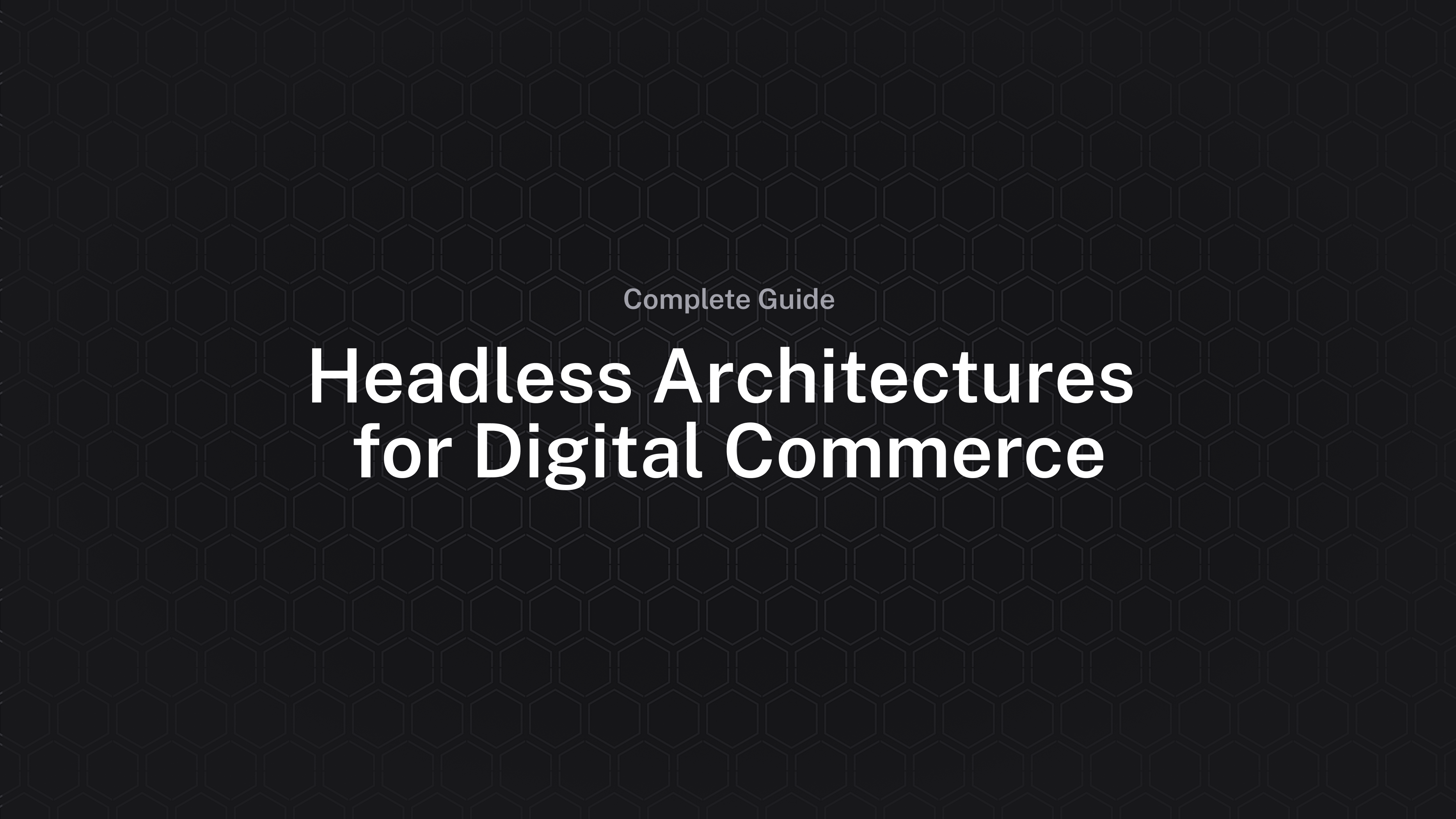 Headless architecture: the complete guide | Vendure